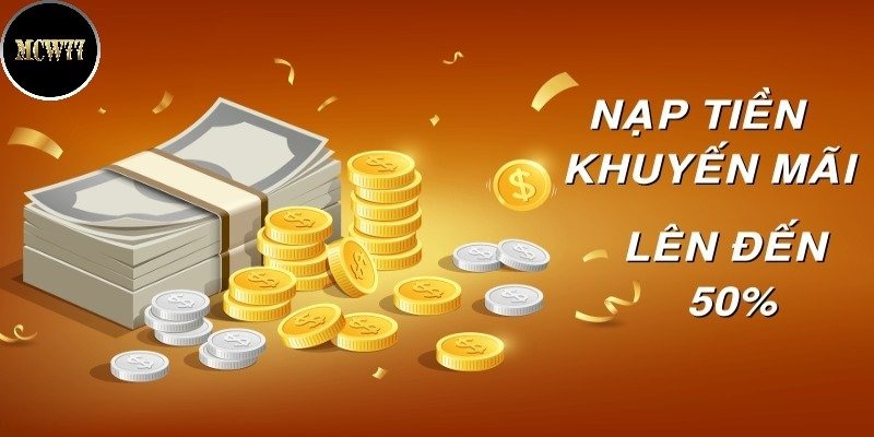 Khuyến mãi khi nạp tiền tại trang web